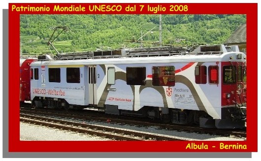 Trenino rosso PATRIMONIO Mondiale UNESCO